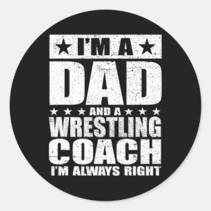 Wrestling Coach Coaches Fathers Day Shirts Gift Classic Round Sticker