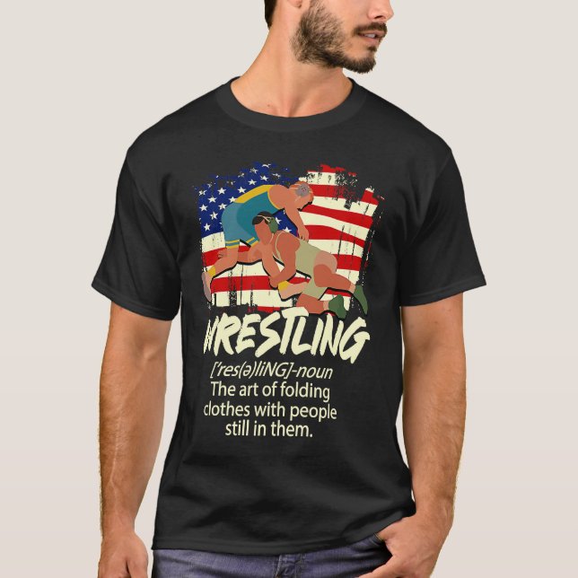 wrestling definiton  Wrestling T-Shirt (Front)