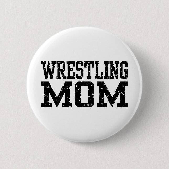 Wrestling Mum 6 Cm Round Badge (Front)