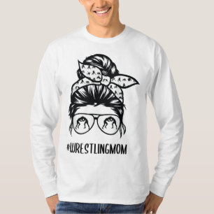 Wrestling Mum messy bun hair glasses T-Shirt