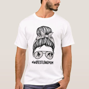 Wrestling Mum Messy Bun Hair Glasses Wrestling Lov T-Shirt