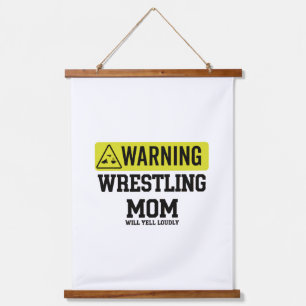  Wrestling Mum Warning Sign   Will Yell Loudly Gif Hanging Tapestry