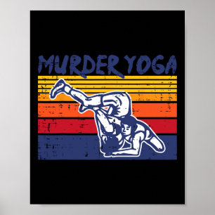 Wrestling Murder Yoga Retro Wrestler Jiu Jitsu Wom Poster