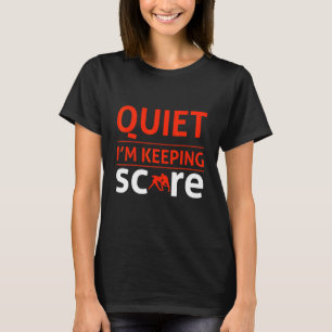 Wrestling Quiet I Am Keeping Score Mixed Materials T-Shirt