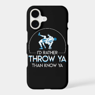 Wrestling Rather Throw Ya Than Know Ya
