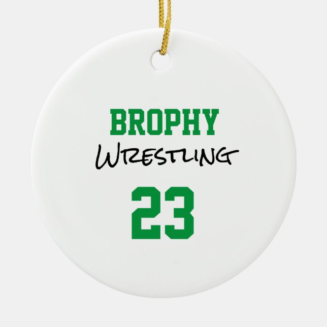 Wrestling Sports SCHOOL Colours SPORT NUMBER YEAR Ceramic Ornament (Front)
