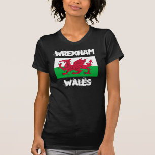 Wrexham, Wales with Welsh flag T-Shirt