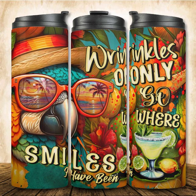 Wrinkles Only Go Where Smiles Have Been Parrot Thermal Tumbler (Creator Uploaded)