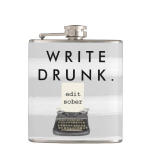Write Drunk Edit Sober Typewriter on Grey Stripes Hip Flask