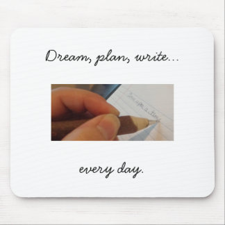 Write Every Day Mousepad, white Mouse Pad