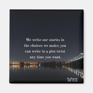 Write in a Plot Twist Cute Quote Magnet