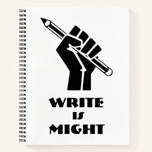 Write is Might Notebook