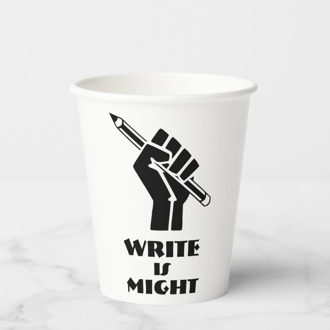 Write is Might Paper Cups (Front)