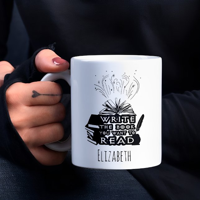 Write the book you want to read author coffee mug (Creator Uploaded)