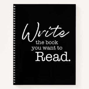 Write the book you want to read Quote Author