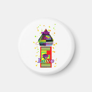 Write To Someone You Love Round Magnet