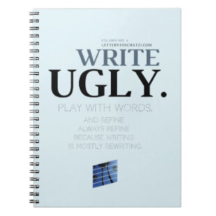 Write Ugly Notebook