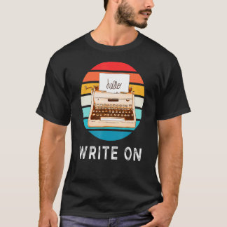 Write Write And For Artists T-Shirt