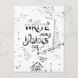 Write your Insides OUT! Motivational writers motto Postcard