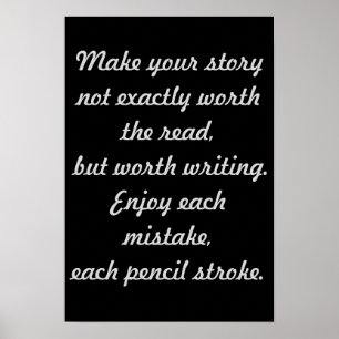Write your own story 13x19 Poster