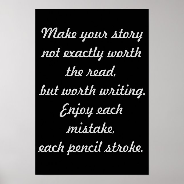 Write your own story  13x19 Poster (Front)