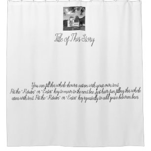 Write Your Own Text and Add a Photo Shower Curtain