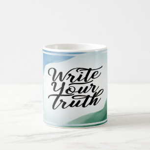 Write Your Truth Coffee Mug