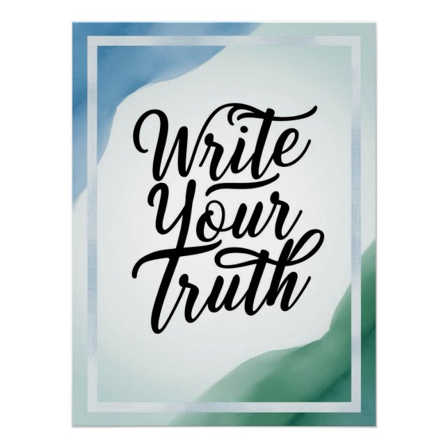 Write Your Truth option 2 Poster (Front)