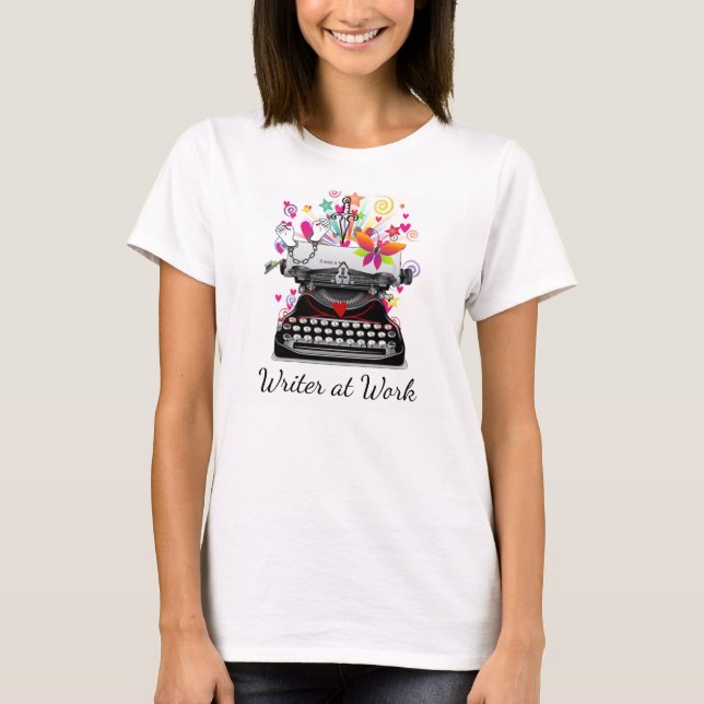 Writer At Work T-Shirt Great for NANOWRIMO (Front)