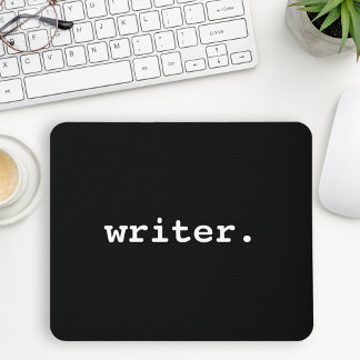 Writer Black or Choose Your Colour Mouse Pad