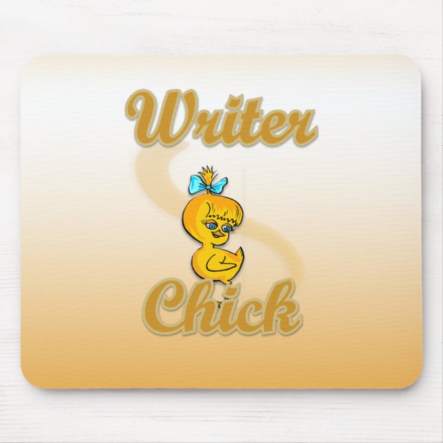 Writer Chick Mouse Pad (Front)