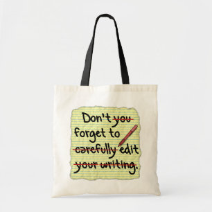 Writer Editor Editing Reminder Note Tote Bag