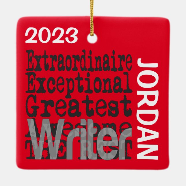 Writer Extraordinaire CUSTOM Ceramic Ornament (Back)