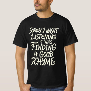 Writer funny quote Poetry humour T-Shirt