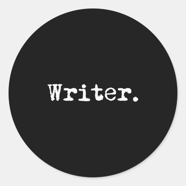 Writer Funny Writing Book Au Novelist Gift Christm Classic Round Sticker (Front)