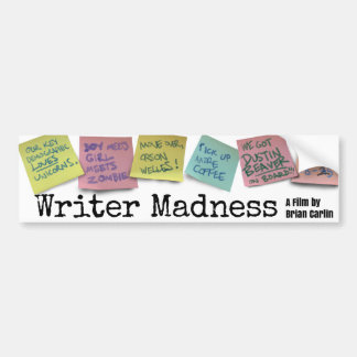 "Writer Madness" Movie Bumper Sticker