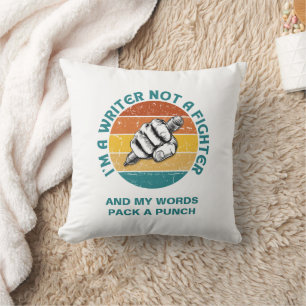 WRITER NOT A FIGHTER Author NaNoWriMo Cushion