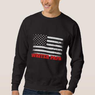 Writer Papa American Flag Father's Day Sweatshirt