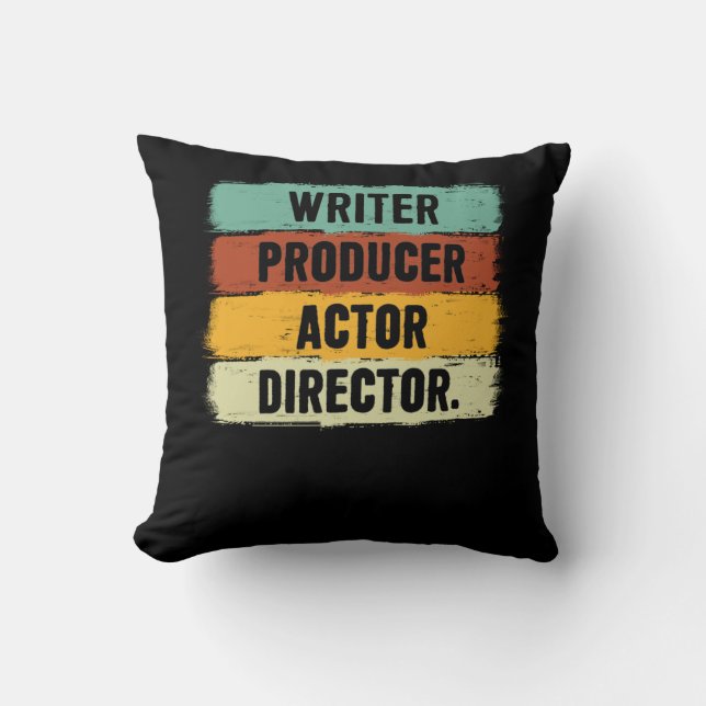 Writer Producer Actor Director Filmmaker Gifts Mov Cushion (Front)