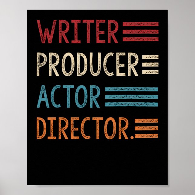 Writer Producer Actor Director Filmmaker Gifts Poster (Front)