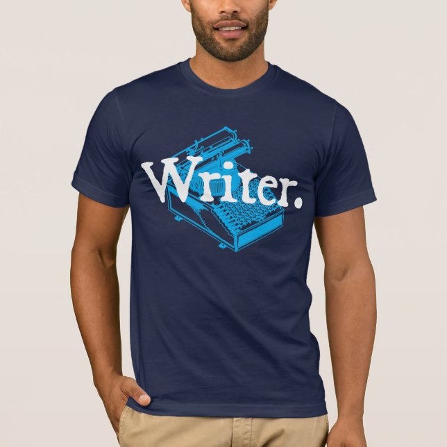 Writer. With Type Writing Machine T-Shirt (Front)