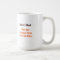 Writers Block Funny Quote Humour Tea Coffee Mug