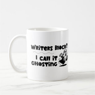 Writer's Block is Ghosting Coffee Mug
