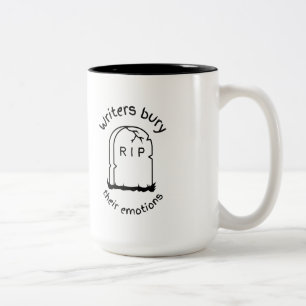 Writers bury their emotions Two-Tone coffee mug