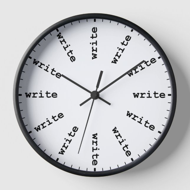 Writer's Clock - Every Hour is Writing Time (Front)