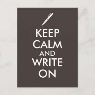 Writers Gifts Keep Calm and Write On Pen Custom Postcard