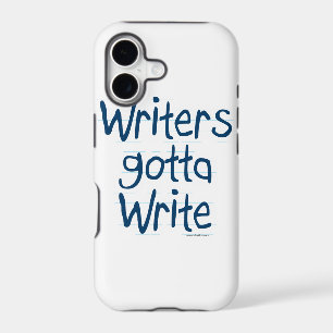 Writer's Gotta Write