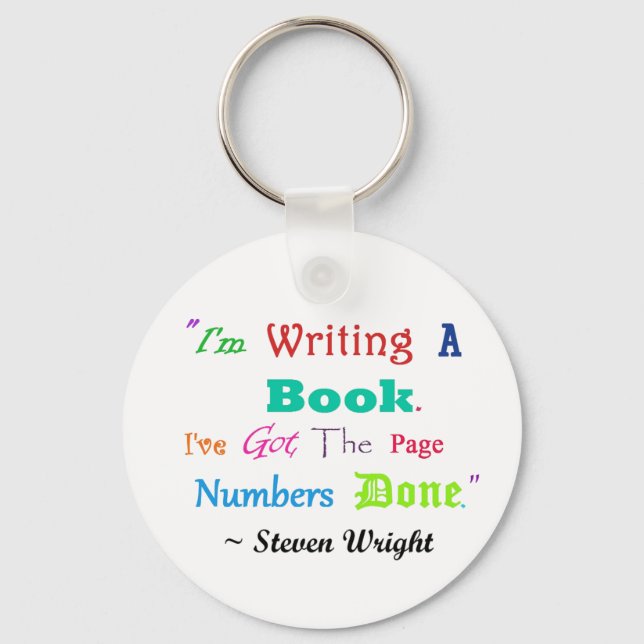 Writers Writers Everywhere Key Ring (Front)