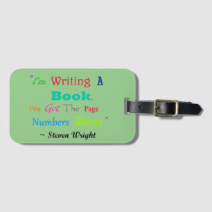 Writers Writers Everywhere Luggage Tag