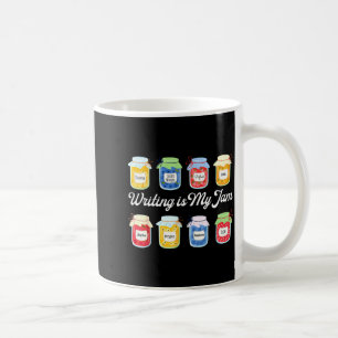 Writing is jam funny writer author english teacher coffee mug